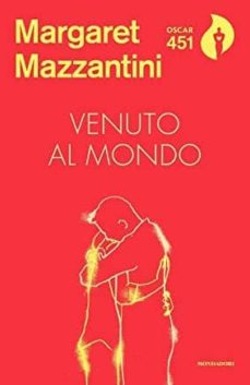 Descarga de libros en ingles pdf VENUTO AL MONDO de MARGARET MAZZANTINI