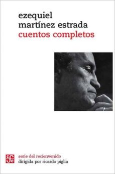 Descargar ebooks ippad epub CUENTOS COMPLETOS 9789877190779 de EZEQUIEL MARTINEZ ESTRADA (Literatura española)