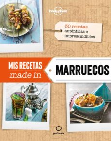 MIS RECETAS MADE IN MARRUECOS . | Casa del Libro