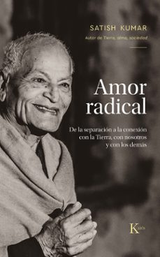 Libros gratis para descargar a reproductores de mp3. AMOR RADICAL (Spanish Edition) de SATISH KUMAR 9788411211789 