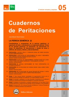 CUADERNOS DE PERITACIONES 5: LA PERICIA GENERICA I