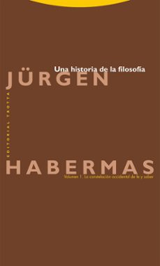 Descarga gratuita de libros de texto pdf. UNA HISTORIA DE LA FILOSOFÍA de JURGEN HABERMAS in Spanish 