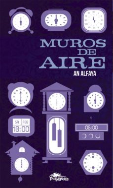 Descargar pdf gratis ebooks MUROS DE AIRE 9788415992189 de AN ALFAYA iBook FB2 MOBI