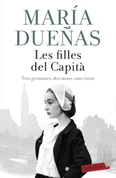 Descargar libros electrónicos ebooks gratuitos en pdf LES FILLES DEL CAPITA 9788417420789 en español