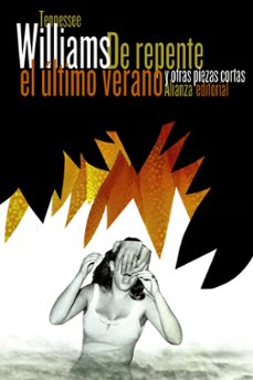 Libros de descarga de archivos pdf. DE REPENTE EL ULTIMO VERANO de TENNESSEE WILLIAMS (Literatura española)