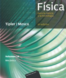 física para la ciencia y la tecnología, vol. 1a: mecánica (ebook)-paul a. tipler-gene mosca-9788429195989