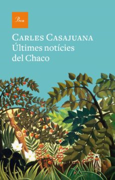 Descargar ebooks gratuitos en línea ULTIMES NOTICIES DEL CHACO
         (edición en catalán) iBook de CARLES CASAJUANA