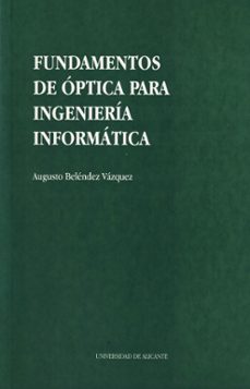 Ebooks para ipad gratis descargar FUNDAMENTOS DE LA OPTICA PARA INGENIERIA INFORMATICA en español