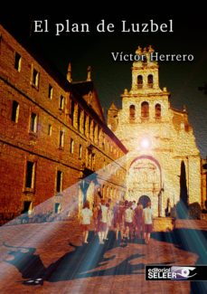 Descargar gratis e books nook EL PLAN DE LUZBEL PDB 9788494973789 de VICTOR HERRERO in Spanish