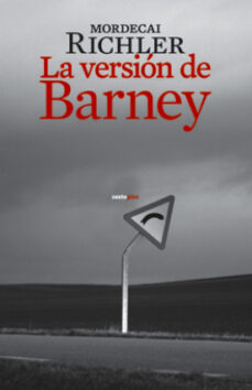 Descargas de libros gratis. LA VERSION DE BARNEY in Spanish PDB DJVU MOBI de MORDECAI RICHLER 9788496867789