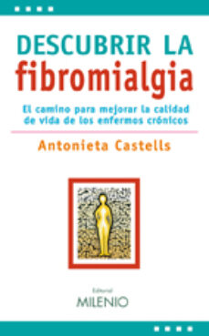Descarga gratuita de libros electrónicos en formato pdb DESCUBRIR LA FIBROMIALGIA (Spanish Edition) 9788497433389