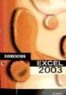 Descargar ebook gratis ahora EXCEL 2003: EJERCICIOS 