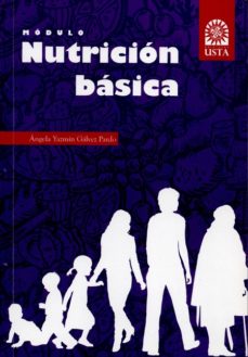 MÓDULO DE NUTRICIÓN BÁSICA EBOOK | ANGELA YAZMIN GALVEZ PARDO | Casa del  Libro México