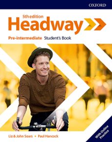 Descargar HEADWAY PRE-INTERMEDIATE STUDENT S BOOK WITH STUDENT S RESOURCE CENTRE gratis pdf - leer online