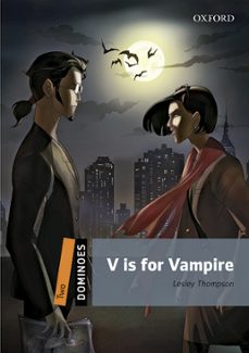 Descargar libros en pdf gratis en línea DOMINOES 2. V IS FOR VAMPIRE MP3 PACK 9780194639699