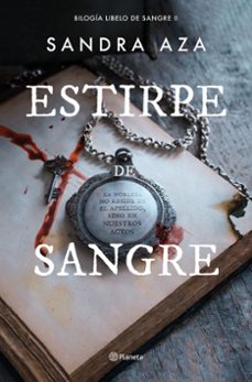 Descarga gratuita de libros web. ESTIRPE DE SANGRE 9788408291299 de SANDRA AZA