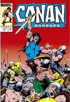 Descargar libros en italiano CONAN EL BARBARO 6. LA ETAPA MARVEL ORIGINAL in Spanish de GARY KWAPISZ, LARRY YAKATA 9788411015899