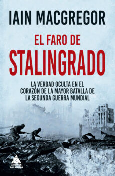Libros de kindle gratis para descargar EL FARO DE STALINGRADO 9788418217999  en español