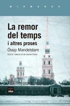 Descarga gratis los libros en pdf. LA REMOR DEL TEMPS I ALTRES PROSES
         (edición en catalán)