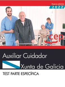 Descargar epub free ebooks AUXILIAR CUIDADOR. XUNTA DE GALICIA. TEST PARTE ESPECÍFICA 9788419353399