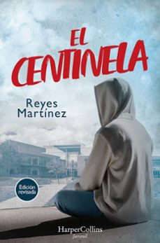 Ebook torrent descargas pdf EL CENTINELA (Literatura española) de REYES MARTINEZ 9788419883599