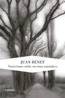 Descargar libros de epub gratis VARIACIONES SOBRE UN TEMA ROMANTICO en español 9788426418999 de JUAN BENET