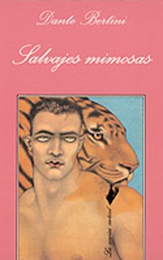 Google libros pdf descargador en línea SALVAJES MIMOSAS  (Literatura española)