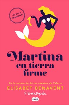 Ebooks disponibles para descargar MARTINA EN TIERRA FIRME (HORIZONTE MARTINA 2) de ELISABET BENAVENT en español