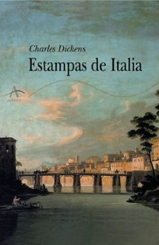 Bestseller ebooks descargar gratis ESTAMPAS DE ITALIA de CHARLES DICKENS 9788484281399