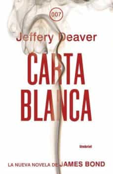 Descarga los mejores libros CARTA BLANCA ePub PDB CHM 9788489367999 in Spanish de JEFFERY DEAVER