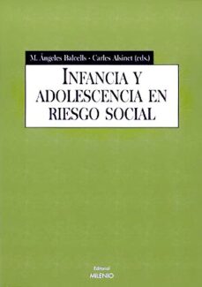 Descargas de libros de google epub INFANCIA Y ADOLESCENCIA EN RIESGO SOCIAL en español