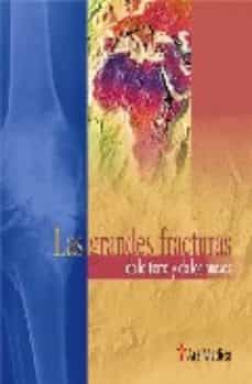 Descarga de libro completo LAS GRANDES FRACTURAS DE LA TIERRA Y LOS HUESOS (Spanish Edition)
