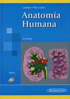 Descargar desde google books online gratis ANATOMIA HUMANA (TOMO 2) PDB de MICHEL LATARJET, ALFREDO RUIZ LIARD (Literatura española)