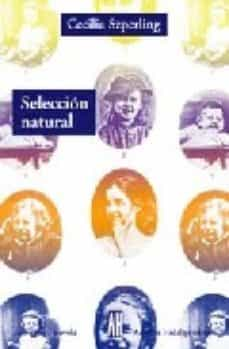 Descargando libros japoneses SELECCION NATURAL 9789871156399 (Spanish Edition) de CECILIA SZPERLING 