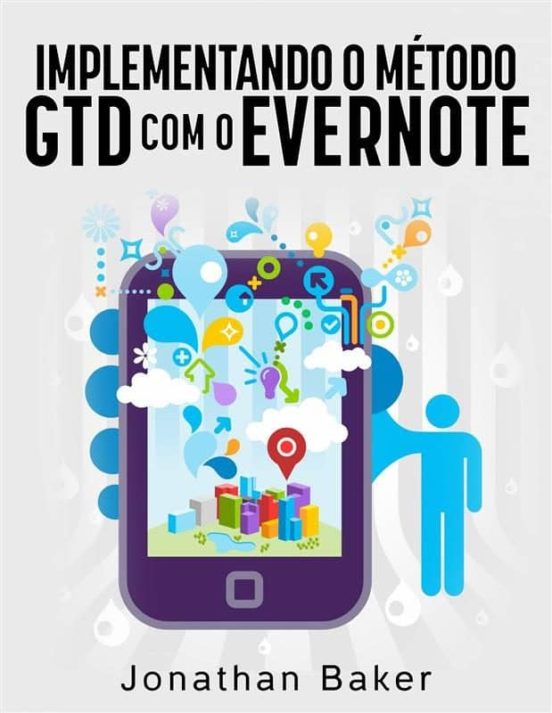 Implementando O Metodo Gtd Com O Evernote Ebook Descargar Libro Pdf O Epub