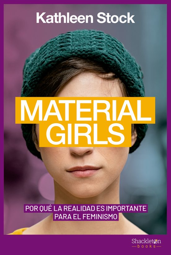 Material Girls by Kathleen Stock Material Girls by Kathleen Stock