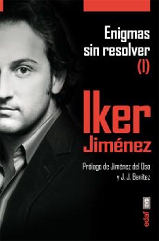 ENIGMAS SIN RESOLVER I | IKER JIMENEZ | Casa Del Libro