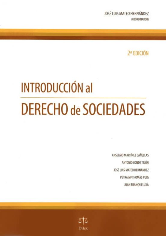 INTRODUCCI N AL DERECHO DE SOCIEDADES 2 ED JOSE LUIS MATEO 