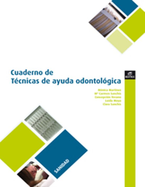 Cuaderno De Tecnicas De Ayuda Odontologica Con Isbn 9788497716529 Casa Del Libro