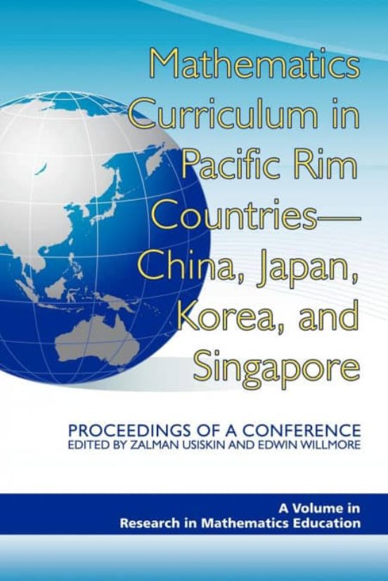 MATHEMATICS CURRICULUM IN PACIFIC RIM COUNTRIES CHINA, JAPAN, KOREA