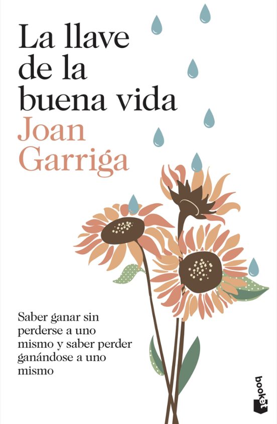 LA LLAVE DE LA BUENA VIDA | JOAN GARRIGA | Comprar libro 9788423349739
