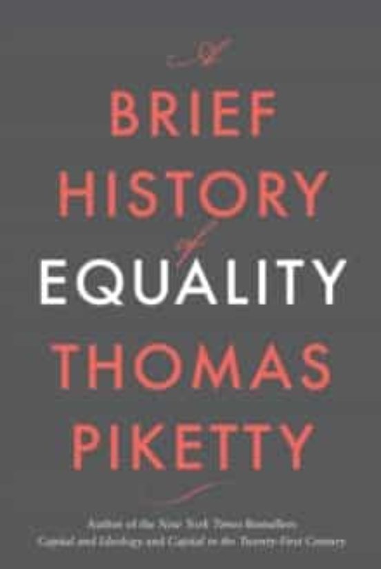 A BRIEF HISTORY OF EQUALITY | THOMAS PIKETTY | Casa del Libro