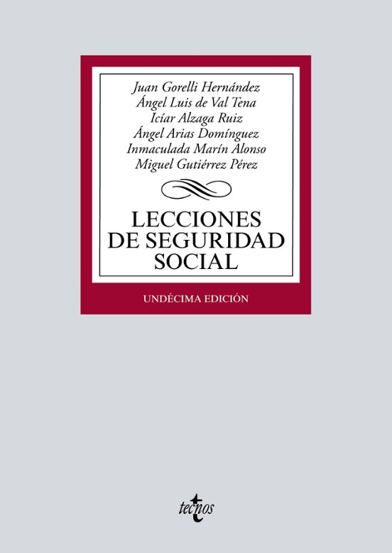 Gorelli Hernández. Lecciones de Seguridad Social. Tecnos, 2021