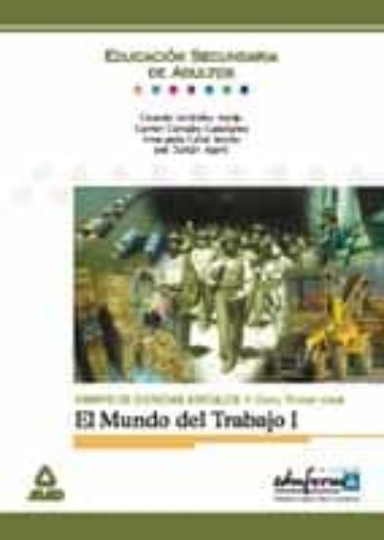 EL MUNDO DEL TRABAJO (T. I): CAMPO DE CIENCIAS SOCIALES, II CICLO . 1ER NIVEL, COMUNIDAD VALENCIANA