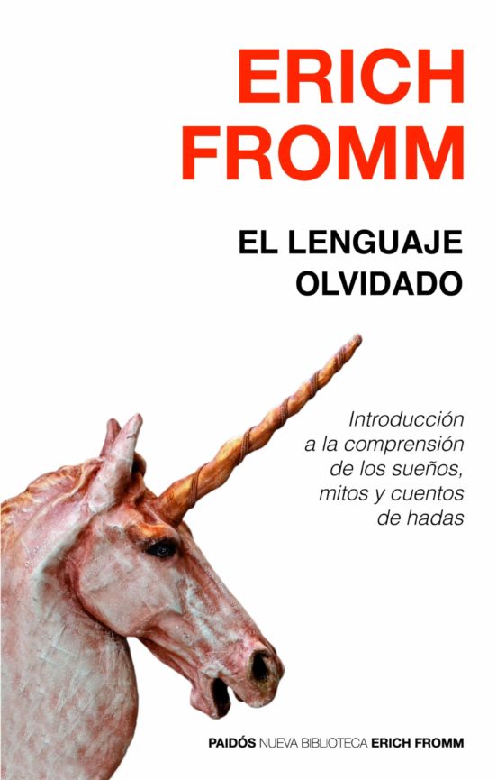 EL LENGUAJE OLVIDADO EBOOK | ERICH FROMM | Descargar libro ...