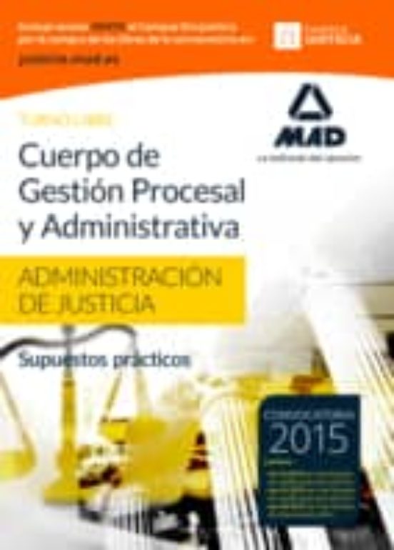 CUERPO DE GESTIÓN PROCESAL Y ADMINISTRATIVA DE LA ADMINISTRACIÓN DE ...