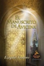 el manuscrito de avicena (3ª ed.)-ezequiel teodoro-9788498021479