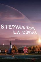 la cupula-stephen king-9788401337529