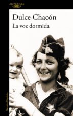 LA VOZ DORMIDA EDICIÓN ESPECIAL. (EBOOK) + #2#CHACON, DULCE#17360# LA VOZ DORMIDA EDICIÓN ESPECIAL. (EBOOK) + #2#CHACON, DULCE#17360#