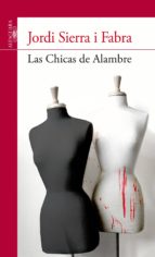 las chicas de alambre (ebook)-jordi sierra i fabra-9788420407999